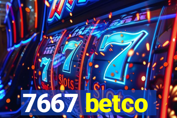 7667 betco